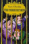 Три толстяка (1982, 1987, на английском языке)