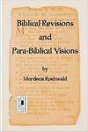 Библейские исправления и парабиблейские предвидения (2008)