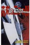 Два лица завтрашнего дня (2006, комикс)