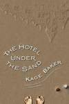 Отель «Под песком» (2009)