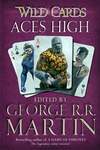 Wild Cards: Aces High (2012, Gollancz, Великобритания)