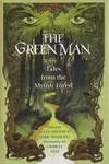 The Green Man: Tales from the Mythic Forest (2002)