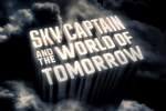 Небесный Капитан и мир будущего (2004)
