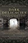 Dark Delicacies (2007)