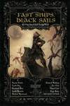 Fast Ships, Black Sails (2008)
