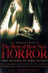 The Mammoth Book of the Best of Best New Horror [2010]