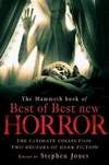The Mammoth Book of the Best of Best New Horror (2010)