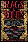 Rags & Bones: New Twists on Timeless Tales [2013, США]