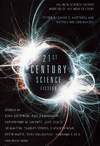 Twenty-First Century Science Fiction [2013]