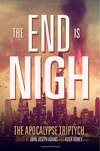 The End is Nigh: The Apocalypse Triptych [2014]
