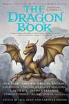 The Dragon Book: Magical Tales from the Masters of Modern Fantasy (2010)