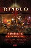 Diablo III: Heroes Rise, Darkness Falls (2012)